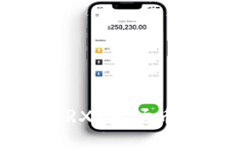 如何买卖TRX(波场币):完整指南