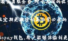 jiaotiGopay钱包官方下载最新