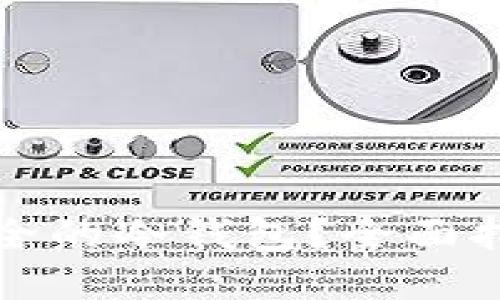 如何选择最安全的冷钱包？全面指南与最佳实践